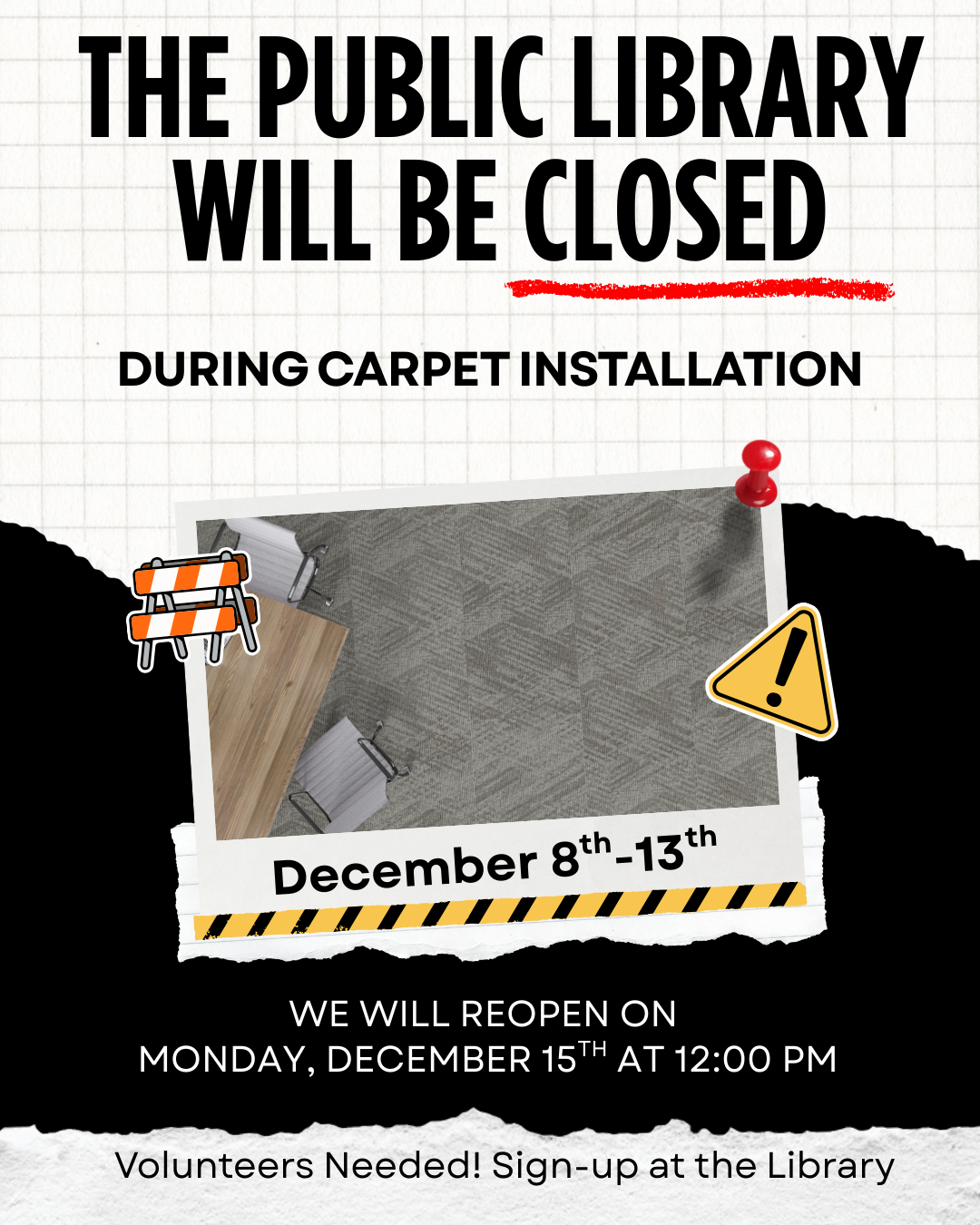 CLOSED/CERRADA Dec. 8-13th!!! Volunteers needed